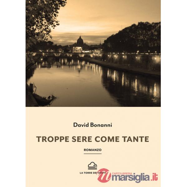 Troppe sere come tante
