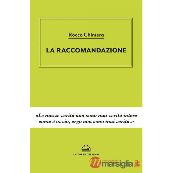 Raccomandazione (La)