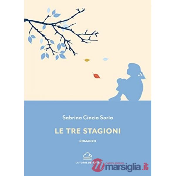 Tre stagioni (Le)