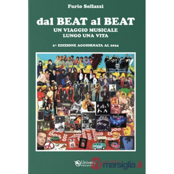 Dal beat al beat. Un viaggio musicale lungo una vita