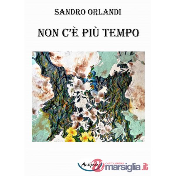 Non c'è più tempo