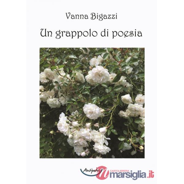 Grappolo di poesia (Un)