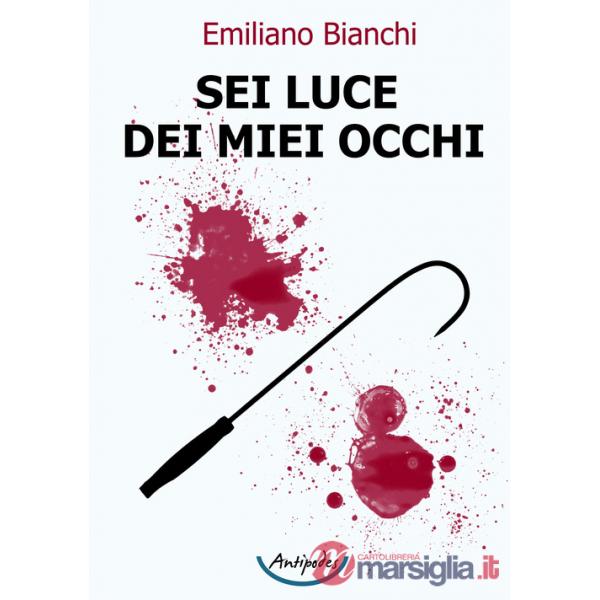 Sei luce dei miei occhi