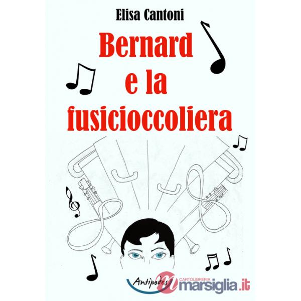 Bernard e la fusicioccoliera
