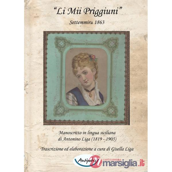 Mii priggiuni». Settemmiru 1863. Testo siciliano («Li)