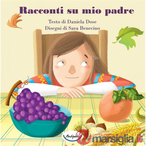 Racconti su mio padre. Ediz. a colori