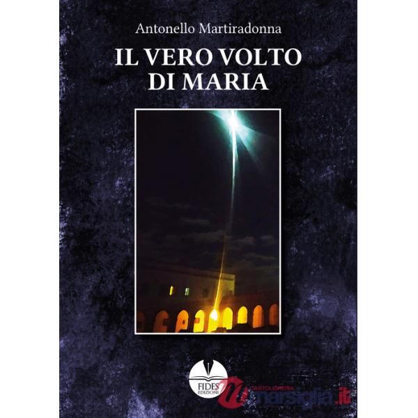 Vero volto di Maria (Il)