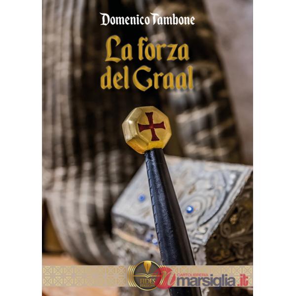 Forza del Graal (La)