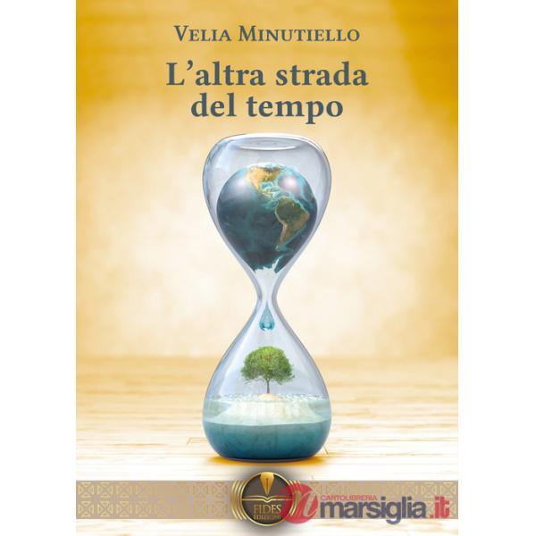 Altra strada del tempo (L')