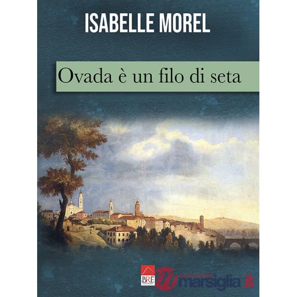 Ovada è un filo di seta