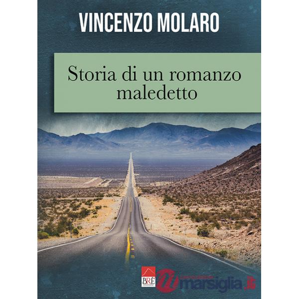 Storia di un romanzo maledetto