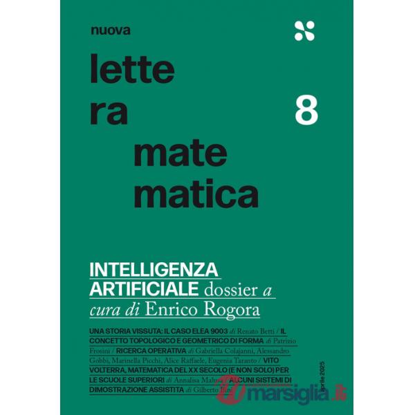 Nuova lettera matematica. Vol. 8: Intelligenza artificiale. Dossier