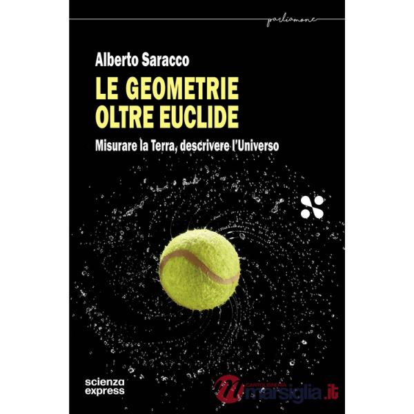 Geometrie oltre Euclide (Le)