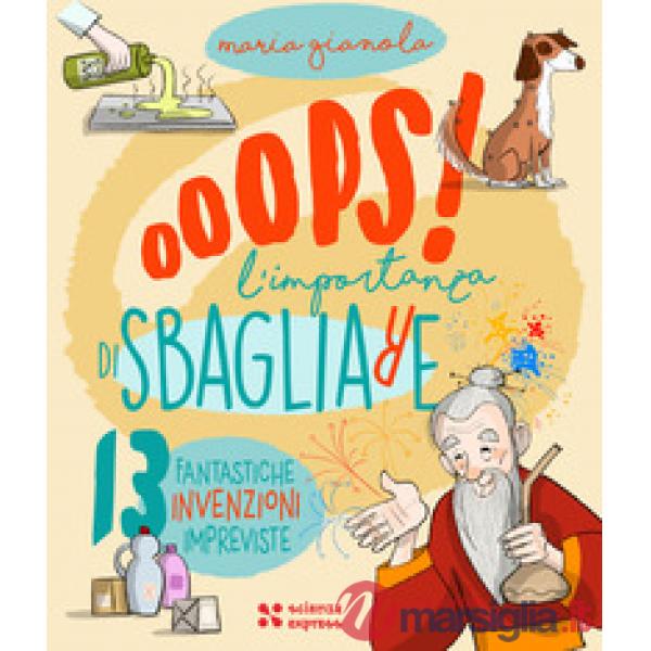Oops! L'importanza di sbagliare