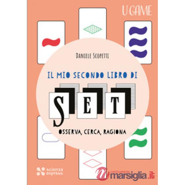 Mio secondo libro di SET (Il)