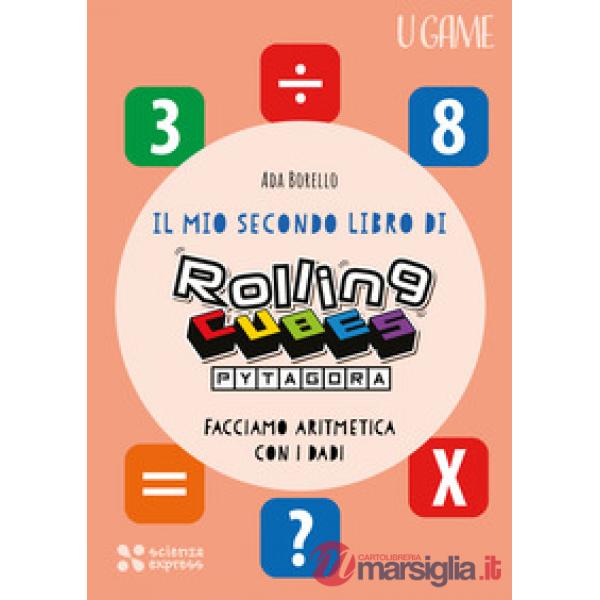 Mio secondo libro di Rolling CUBES Pytagora (Il)