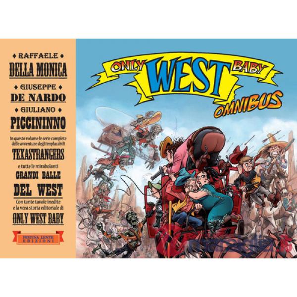 Only west baby. Omnibus. Ediz. illustrata
