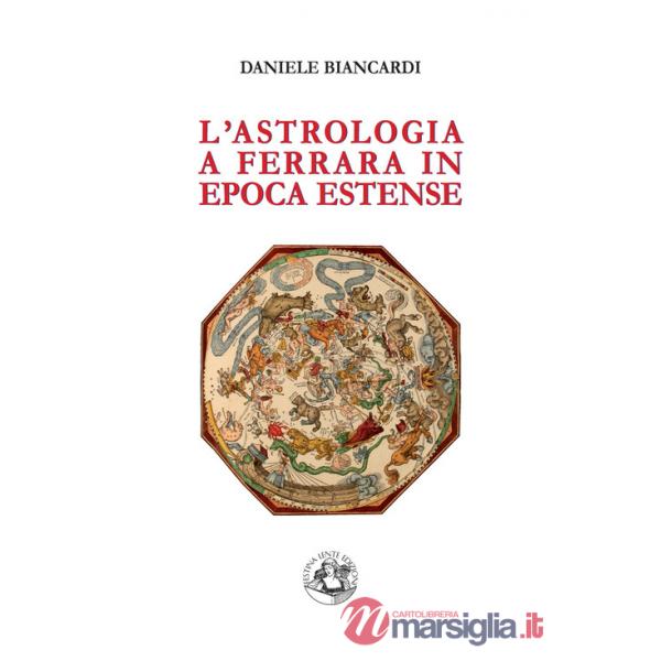 Astrologia a Ferrara in epoca estense (L')