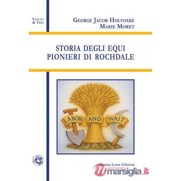 Storia degli equi pionieri di Rochdale