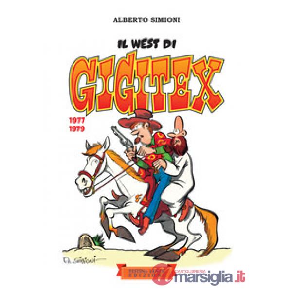 West di Gigitex. 1977-1979 (Il)