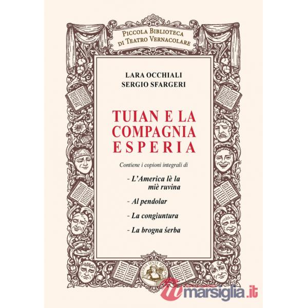 Tuian e la compagnia Esperia