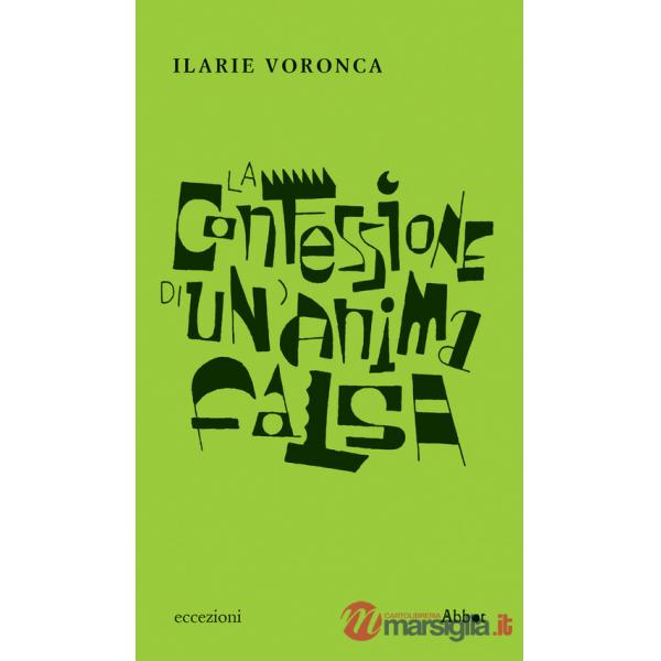 Confessione di un'anima falsa