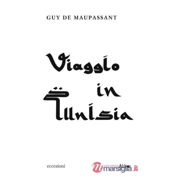 Viaggio in Tunisia