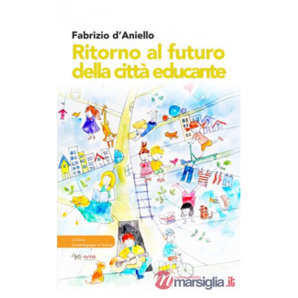 Ritorno al futuro della città educante. Dal progetto Trans-Urban EU-China al festival dell'educazione Scarabò: una ricerca sul c