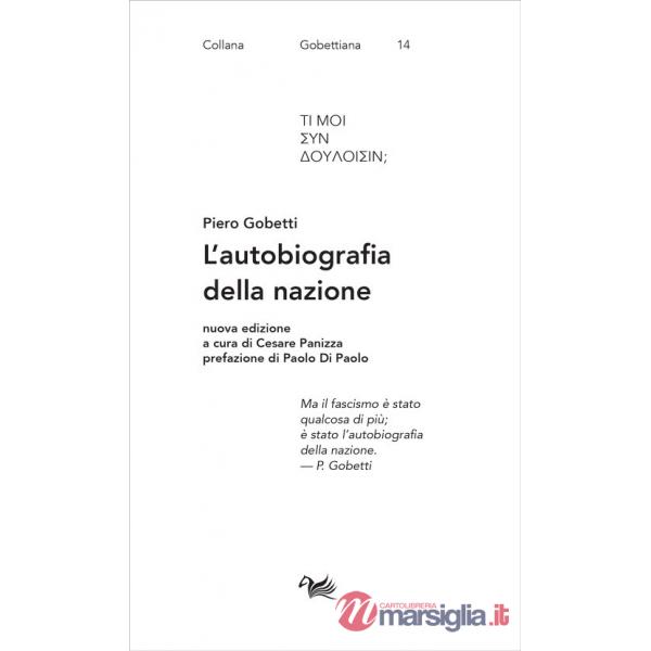 Autobiografia della nazione. Nuova ediz. (L')