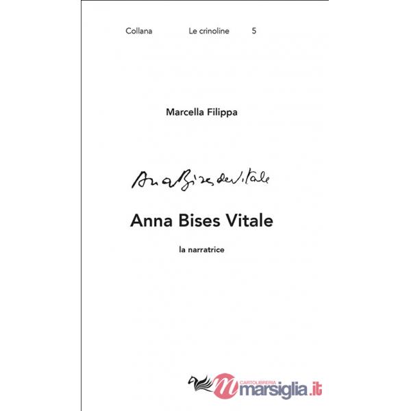 Anna Bises Vitale. La narratrice