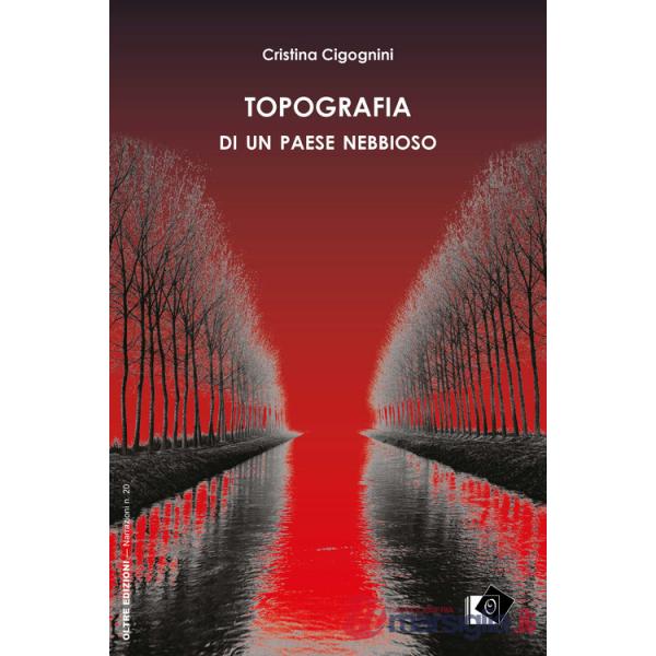 Topografia di un paese nebbioso