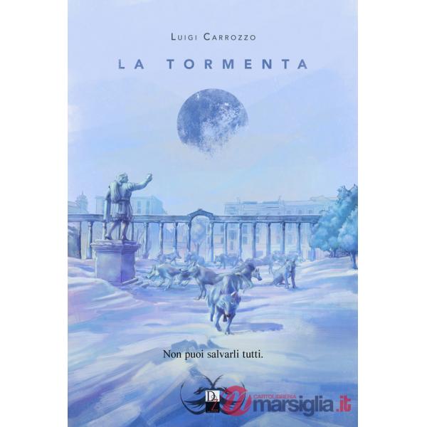 Tormenta (La)