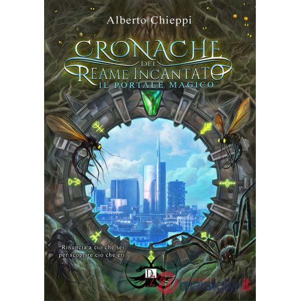 Portale magico. Le cronache del reame incantato (Il)