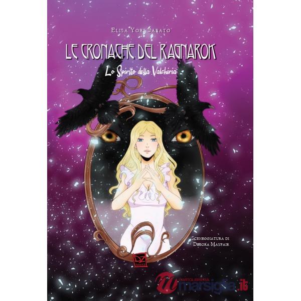 Spirito della valchiria. Le cronache di Ragnarök (Lo)