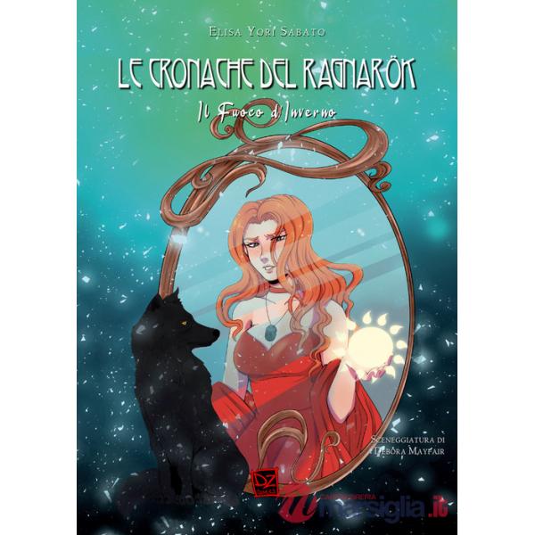 Fuoco d'inverno. Le cronache di Ragnarök (Il). Vol. 3
