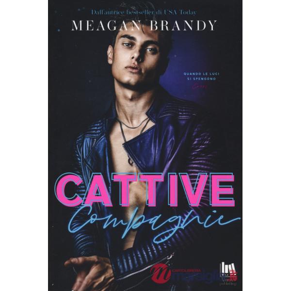 Cattive compagnie