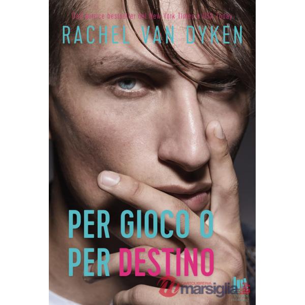 Per gioco o per destino