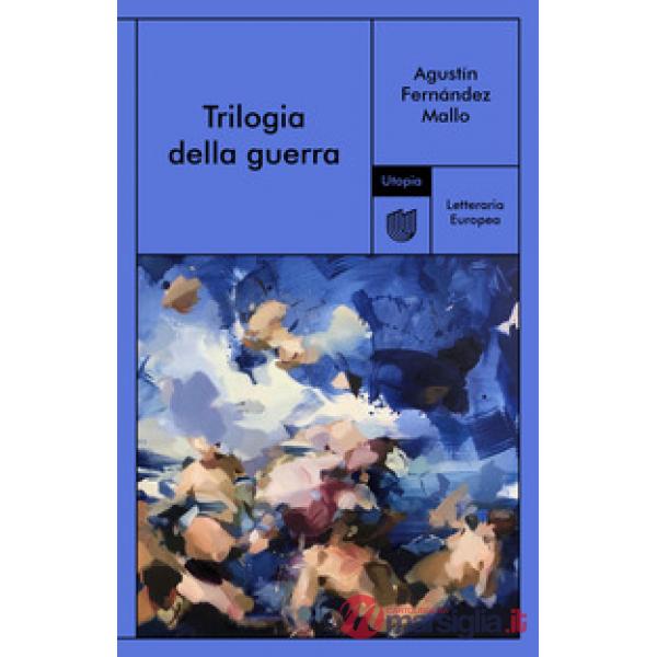 Trilogia della guerra