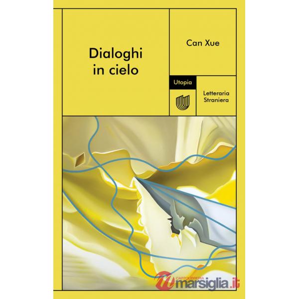 Dialoghi in cielo