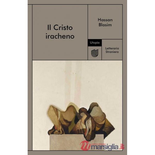 Cristo iracheno (Il)