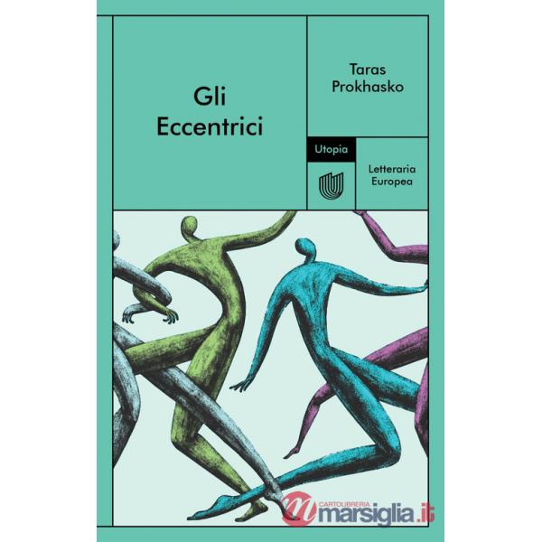 Eccentrici (Gli)