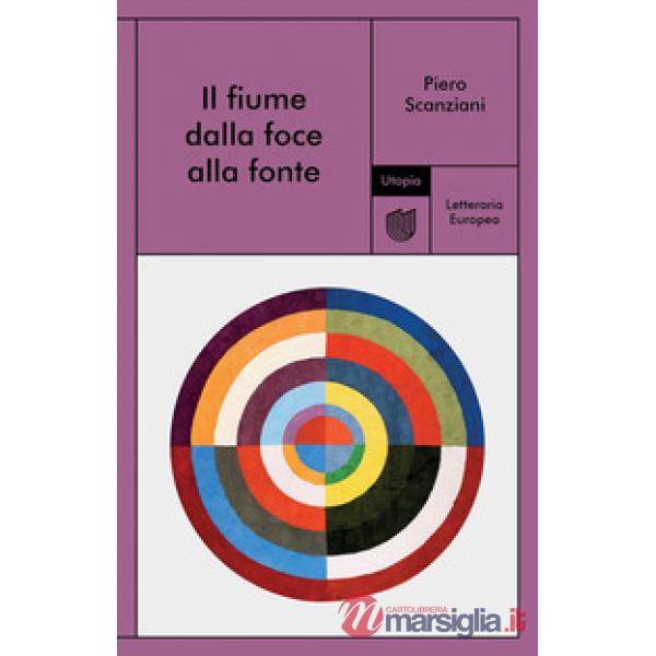 Fiume dalla foce alla fonte (Il)