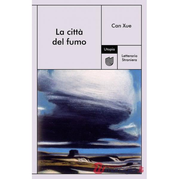 Città del fumo (La)