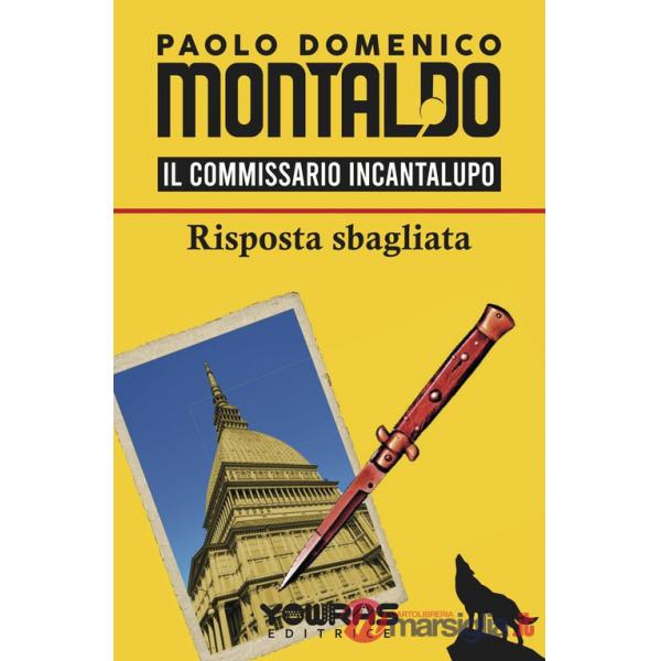 Risposta sbagliata. Il commissario Incantalupo