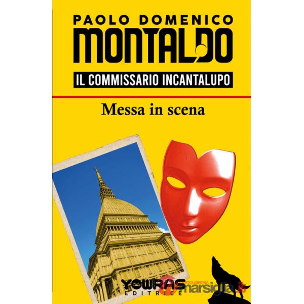 Messa in scena. Il commissario Incantalupo