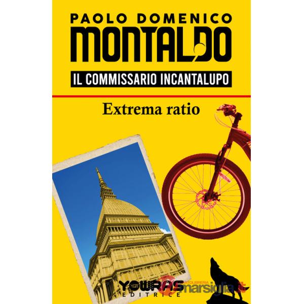 Extrema ratio. Il commissario Incantalupo