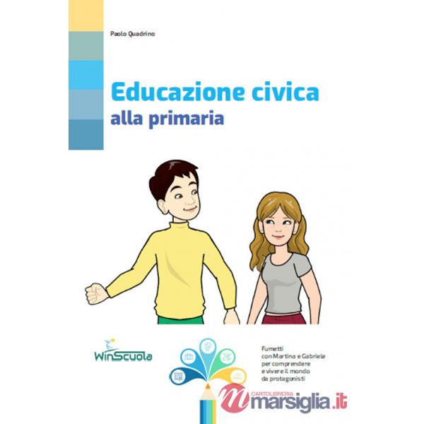 Educazione civica a scuola. Per la Scuola media