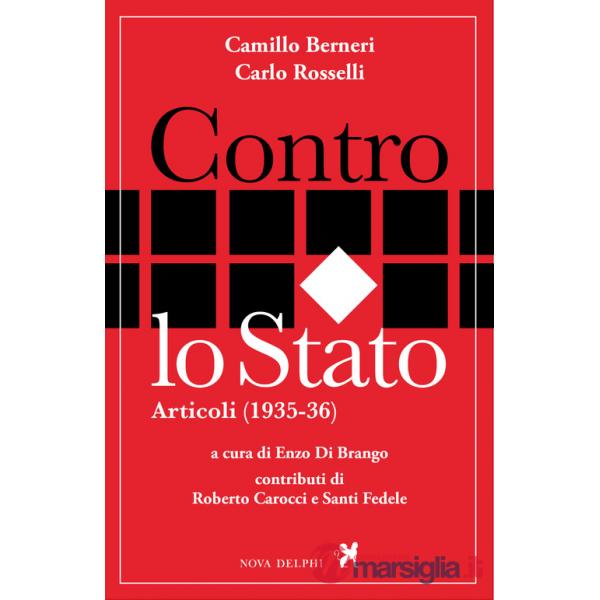 Contro lo Stato. Articoli (1935-36)