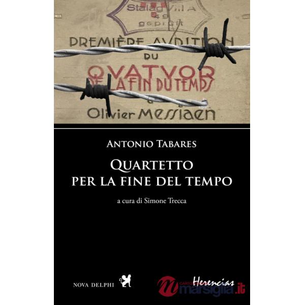 Quartetto per la fine del tempo. Testo spagnolo a fronte