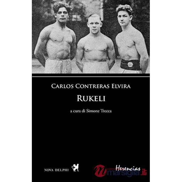 Rukeli. Testo spagnolo a fronte
